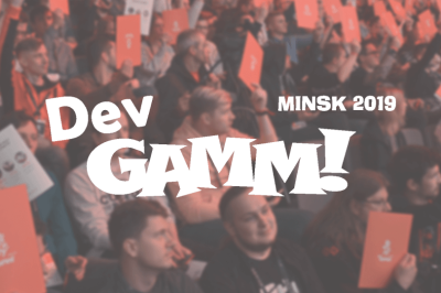Пост-обзор главной в СНГ геймдев-конференции DevGAMM Minsk 2019